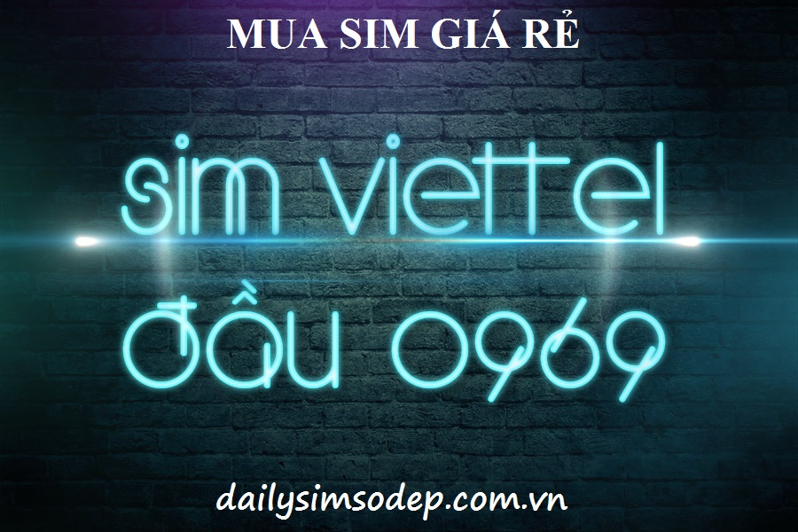 sim-viettel-dau-so-0969-gia-re