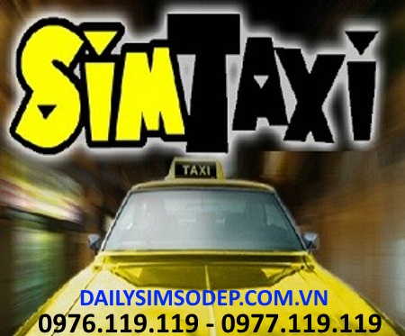 Sim taxi - Sự lựa chọn hoàn hảo để làm số hotline