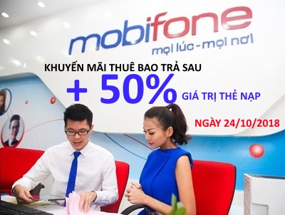 Khuyến mãi 50% dành cho thuê bao MobiFone trả sau ngày 24/10