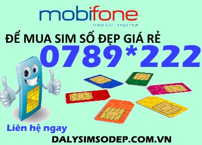 Cách mua sim MobiFone đầu số 0789 đuôi 222 giá rẻ