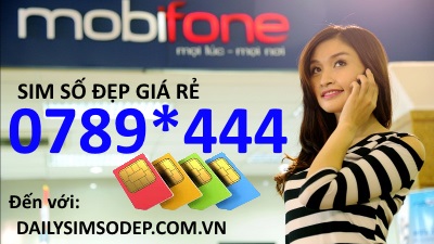 Cách mua sim MobiFone đầu số 0789 đuôi 444 giá rẻ