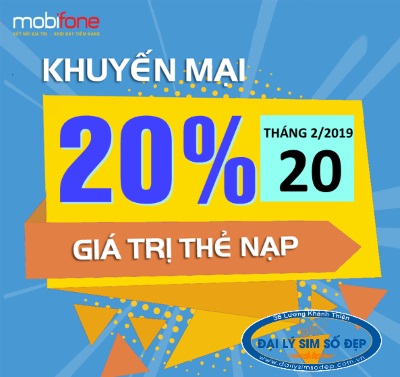 MobiFone khuyến mãi 20% giá trị thẻ nạp cho thuê bao di động trả trước ngày 20/2