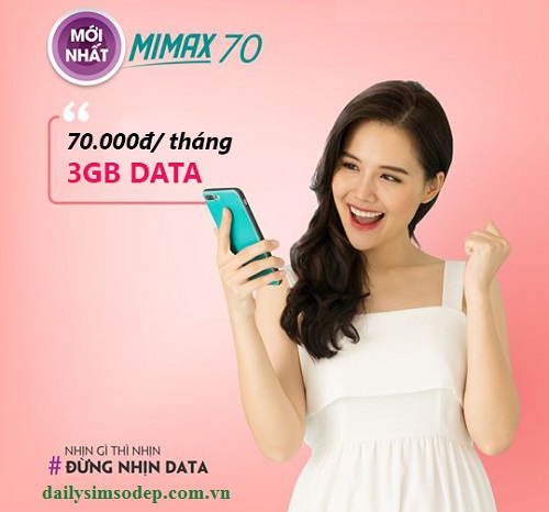 Đăng ký gói Mimax70 Viettel ưu đãi 3GB Data giá chỉ 70.000đ/tháng