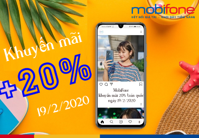 MobiFone khuyến mãi toàn quốc 20% ngày 19/2/2020