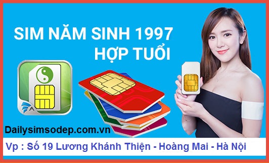 sim năm sinh 1997