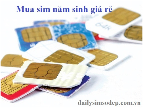 sim năm sinh giá rẻ