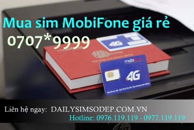 Mua sim 0707*9999 giá rẻ tại Đại lý sim số đẹp
