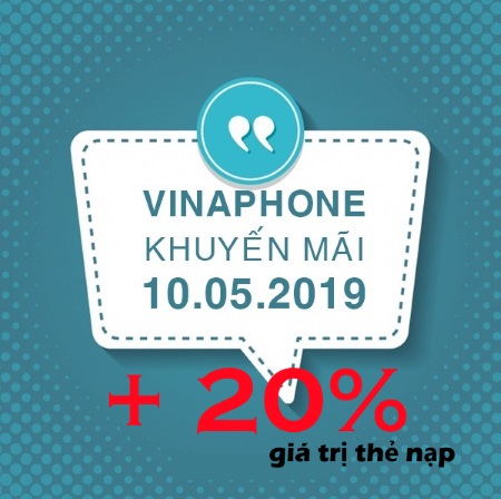 Vinaphone tặng 20% giá trị thẻ nạp cho thuê bao trả trước ngày 10/5