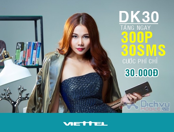 Đăng ký gói DK30 Viettel nhận 300 phút thoại, 30 tin nhắn chỉ 30,000đ