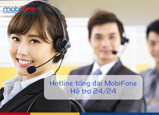 hotline tong dai cham soc khach hang mobifone 24/24