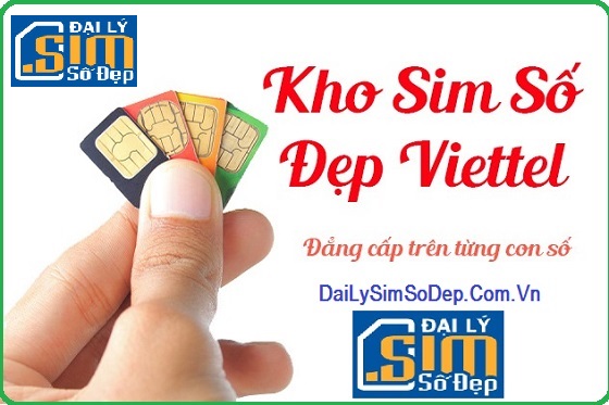 Các đầu số đẹp Viettel mới nhất 2020