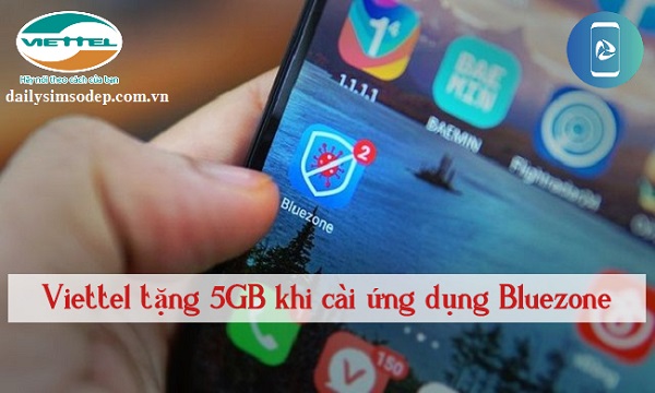 Viettel miễn cước truy cập, tặng 5GB khi cài ứng dụng Bluezone