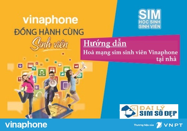 đăng ký sim Sinh viên VinaPhone tại nhà