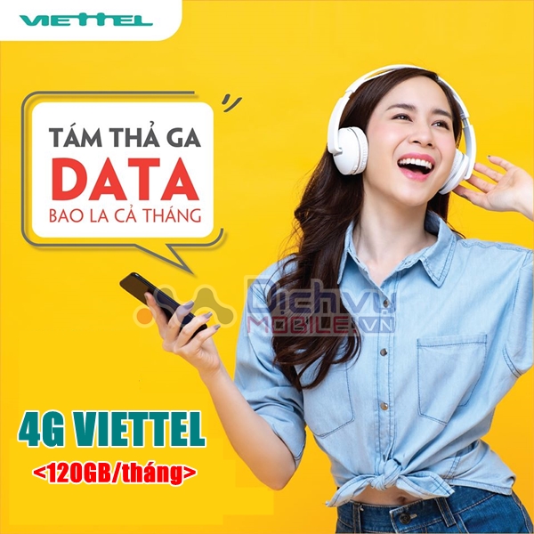 Hướng dẫn đăng ký 4G Viettel ưu đãi 120GB mỗi tháng chỉ từ 120,000đ