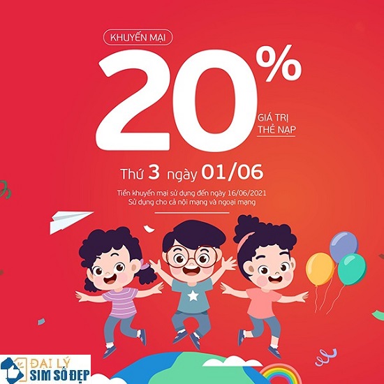 Khuyến mãi Viettel ngày 1/6/2021 ưu đãi 20% giá trị tiền nạpViettel khuyến mãi ngày 1/6/2021 ưu đãi 20% giá trị tiền nạp cho TB trả trước