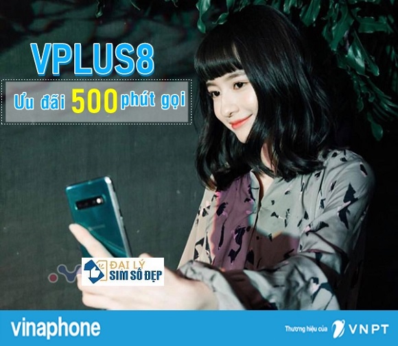 Đăng ký gói VPLUS8 Vinaphone ưu đãi đến 500 phút thoại