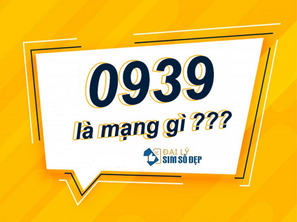 Đầu số 0939 thuộc nhà mạng MobiFone