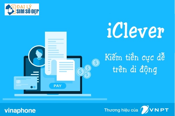 Xem quảng cáo miễn phí được cộng tiền với dịch vụ iClever Vinaphone