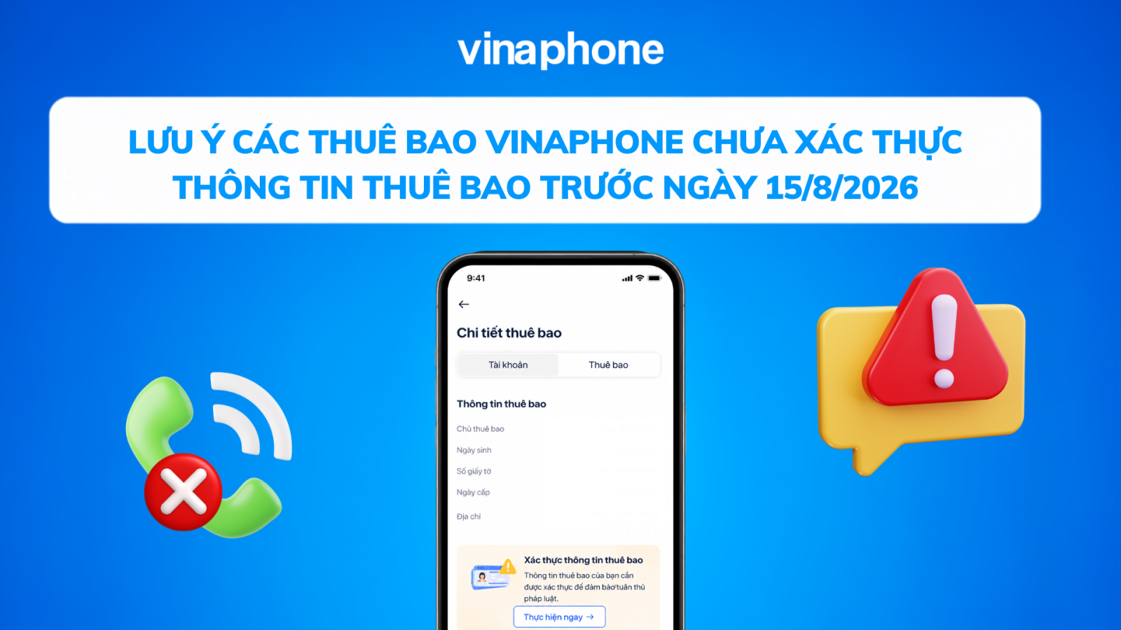 thuê bao VinaPhone chưa xác thực thông tin thuê bao